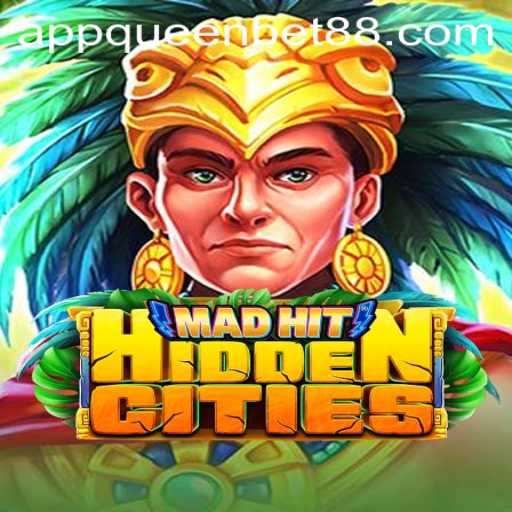 MadHitHiddenCities: A Thrilling Adventure Game with QUEENBET88