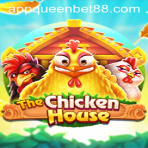 The Enchanting World of TheChickenHouse: A Deep Dive into the Popular Game with QUEENBET88